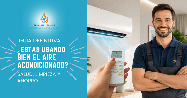 ¿Estás usando bien el aire acondicionado? La guía definitiva para ahorrar, respirar un aire más limpio y disfrutar del verano